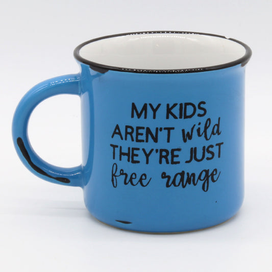 My Kids aren't Wild, They're Just Free Range | Free Range children | Chicken Ladies | Farm Life