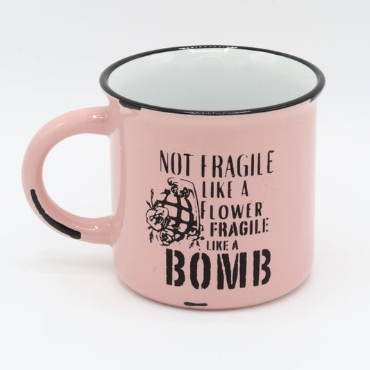 Fragile Like A bomb | Not Like A Flower | Kaboom | Mess with me