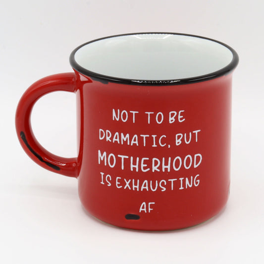 Not to be Dramatic but Motherhood is Hard | Mom Life | Hard AF | Witty Mugs for Moms | Mugs for Friends