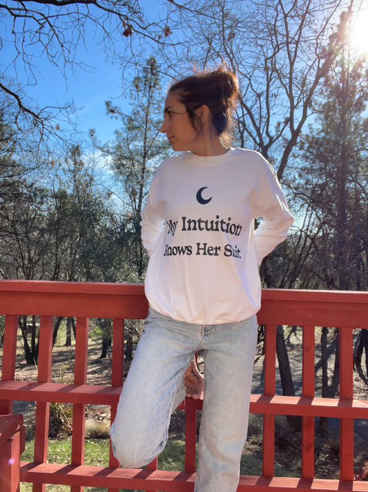 My Intuition | I know what im talkin about | Spiritual | Crewneck | Shirts